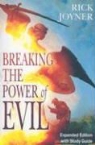 Rick Joyner - Breaking the Power of Evil [With Study Guide] (Expanded)