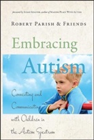 R Parish, Robert Parish, Parish Robert, Rober Parish, Robert Parish - Embracing Autism