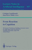Cristian Castelfranchi, Cristiano Castelfranchi, Jean-Pierre M¿ller, Müller, Müller, Jean-Pierre Müller - From Reaction to Cognition