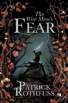 Patrick Rothfuss - The Wise Man's Fear