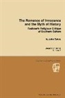 John Sykes - Romance of Innocence and the Myth of History