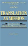 William A. Smalley, Wilbert R. Shenk - Translation as Mission