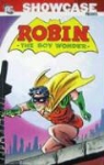 E. Nelson Bridwell, E. Nelson/ Hamilton Bridwell, John Broome, Leo Dorfman, Gardner F. Fox, Edmond Hamilton... - Showcase Presents Robin the Boy Wonder 1