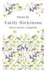Emily Dickinson, Thomas We Higginson, Thomas Wentworth Higginson, Thomas Wentworth Higginson, Mabel Loomis Todd - Emily Dickinson - Poems