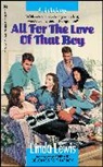 Andrew Lewis, Linda Lewis - All for the Love of That Boy