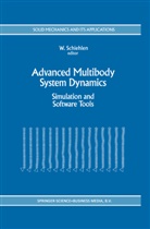 W. Schiehlen, Werne Schiehlen, Werner Schiehlen - Advanced Multibody System Dynamics
