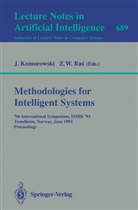 Ja Komorowski, Jan Komorowski, Zbigniew W Ras, Zbigniew W. Ras, W Ras, W Ras - Methodologies for Intelligent Systems