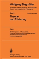 Wolfgang Stegmüller, Springer - Probleme und Resultate der Wissenschaftstheorie und Analytischen Philosophie, Studienausgabe - 2/G: Strukturspecies. T-Theoretizität. Holismus. Approximation. Verallgemeinerte intertheoretische Relationen. Inkommensurabilität. Tl.G