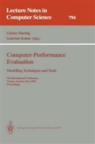 G&iquest;nter Haring, G&uuml;nte Haring, G&uuml;nter Haring, Kotsis, Kotsis, Gabriele Kotsis - Computer Performance Evaluation: Modelling Techniques and Tools