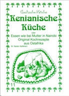 Mohamad N Asfahani, Mohamad N. Asfahani, M. Nader Asfahani - Kenianische Küche