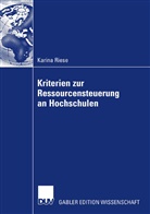 Karina Riese - Kriterien zur Ressourcensteuerung an Hochschulen