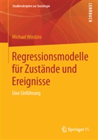 Michael Windzio - Regressionsmodelle für Zustände und Ereignisse