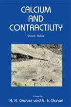 E. E. Daniels, E Daniels, E Daniels, A. K. Grover, K Grover, A K Grover - Calcium and Contractility
