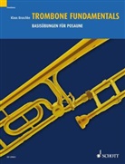 Klaus Bruschke - Trombone Fundamentals