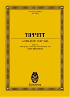 Michael Tippett, Sir Michael Tippett - A Child of Our Time, für Soli, gemischten Chor und Orchester, Partitur