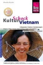 Monika Heyder - Reise Know-How KulturSchock Vietnam