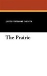 James Fenimo Cooper, James Fenimore Cooper - The Prairie