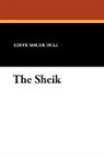 E. M. Hull, E.M. Hull, Edith Maude Hull - The Sheik