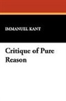 Immanuel Kant - Critique of Pure Reason