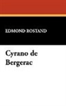 Edmond Rostand - Cyrano De Bergerac