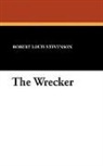Lloyd Osbourne, Robert Lo Stevenson, Robert Louis Stevenson - The Wrecker