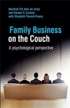 Randel Carlock, Randel S Carlock, Randel S. Carlock, Randel S. (INSEAD) Carlock, Carlock Randel S., Flore... - Family Business on the Couch