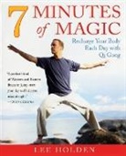 Lee Holden, Lee/ Abrams Holden - 7 Minutes of Magic