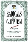 Brian Doherty - Radicals for Capitalism