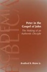Brad Blaine, Bradford B. Blaine, Bradford B. Jr. Blaine - Peter in the Gospel of John