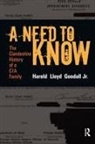 H. L. Goodall, Harold Lloyd Goodall, Jr Goodall, H. L. Goodall Jr, H.L. Goodall Jr - A Need to Know