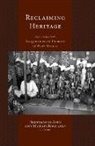 Ferdinand (EDT)/ Rowlands De Jong, Ferdinand de Jong, Rowlands Michael, Michael Rowlands - Reclaiming Heritage
