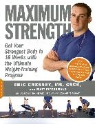 Eric Cressey, Eric Fitzgerald Cressey, Cressey Eric, CRESSEY ERIC FITZGERALD MATT, Matt Fitzgerald, Fitzgerald Matt - Maximum Strength