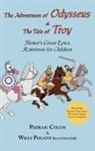 Padraic Colum, Homer, Willy Pogany - The Adventures of Odysseus & the Tale of Troy