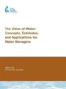 D. Chapman, Jim Henderson, Robert S. Raucher, David Chapman, James Henderson, Robert S. Raucher - Value of Water