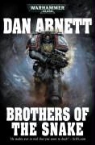 Dan Abnett - Brothers of the Snake Softback