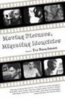 Eva Rueschmann - Moving Pictures, Migrating Identities