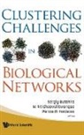 Sergiy Butenko, W Art Chaovalitwongse, W. Art Chaovalitwongse, Panos M Pardalos, Panos M. Pardalos - Clustering Challenges in Biological Networks