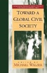 M. Walzer, Michael Walzer - Toward a Global Civil Society