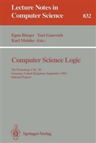 Egon B¿rger, Egon Börger, Yur Gurevich, Yuri Gurevich, Karl Meinke - Computer Science Logic