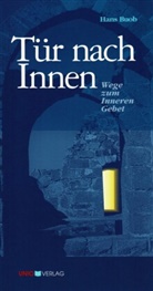 Hans Buob, Gernot Stuchlik, Gerno Stuchlik, Gernot Stuchlik - Tür nach Innen
