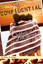 Melissa J. Morgan, Morgan Melissa J. - Suddenly Last Summer