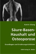Katrin Glang - Säure-Basen-Haushalt und Osteoporose