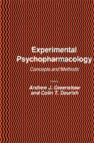 Colin T Dourish, Colin T. Dourish, Andrew Greenshaw, Andrew J Greenshaw, Andrew J. Greenshaw - Experimental Psychopharmacology