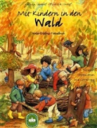 Jutta Knipping, Sandho, Kathri Saudhof, Kathrin Saudhof, Katrin Saudhof, Stumpf... - Mit Kindern in den Wald