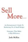 Judy Mckay - Sell More