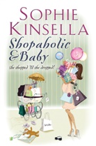 Sophie Kinsella - Shopaholic and Baby