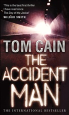 Tom Cain - The Accident Man