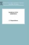Constantin Papastefanou, Constantin (Aristotle University of Papastefanou, Constantin (Aristotle University of Thessaloniki Papastefanou, PAPASTEFANOU CONSTANTIN - Radioactive Aerosols