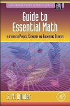 S. M. Blinder, Sy M. Blinder - Guide to Essential Math