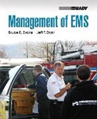 Jeff Dyar, Jeff T. Dyar, Jeffrey T. Dyar, Bruce Evans, Bruce E. Evans - Management of EMS
